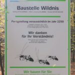 Baustelle Wildnis in der Eifel Schild: ©Nationalpark Eifel