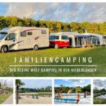 Camping De Kleine Wolf: Familiencamping im niederländischen Ommen